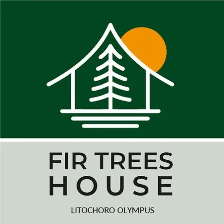 The Fir Trees House - το σπίτι με τα έλατα * Litóchoron